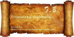 Trnovszky Bendegúz névjegykártya